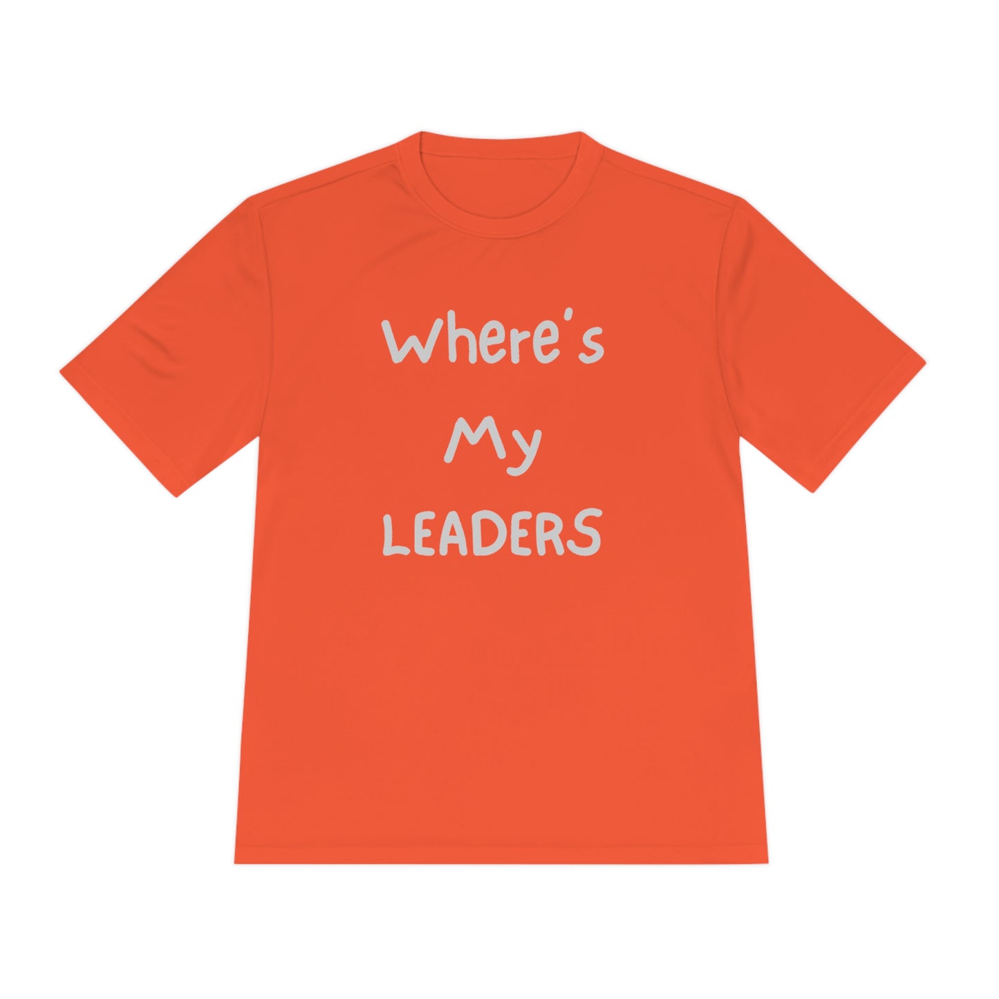 Where's My Leaders Unisex Moisture Wicking Tee