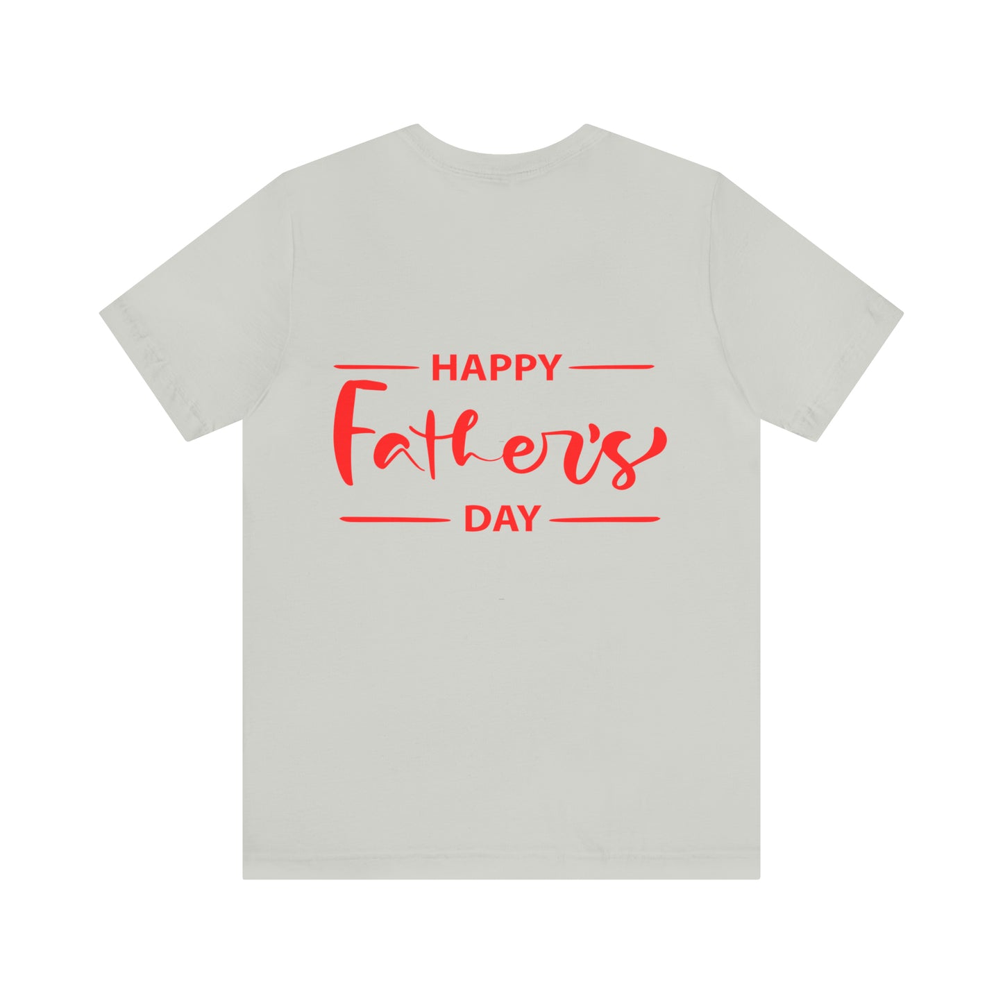Fathers Day Unisex Jersey Short Sleeve Tee