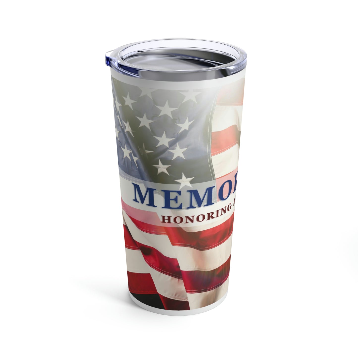 Honoring All Who Served Tumbler 20oz