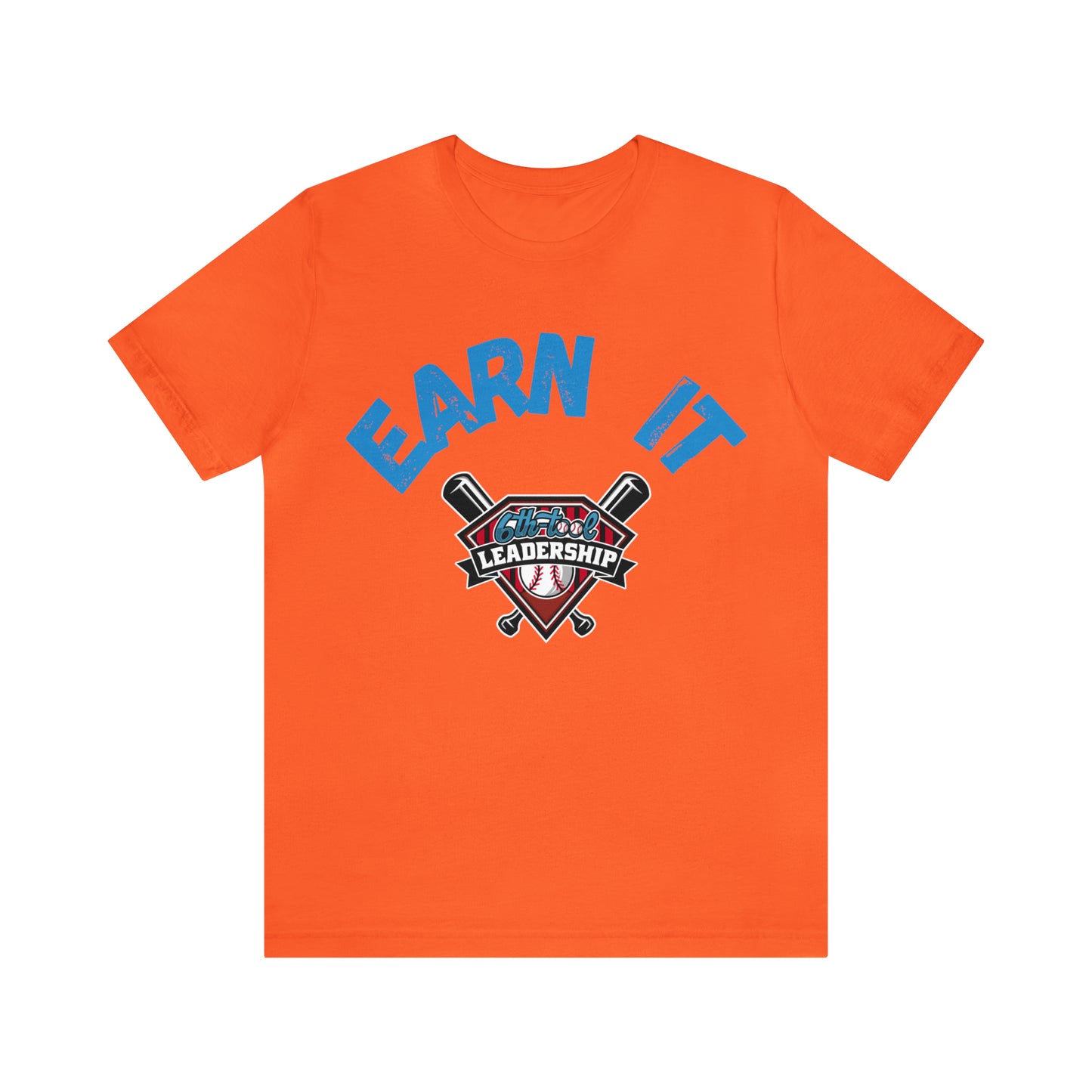 Earn It Unisex Jersey Short Sleeve Tee