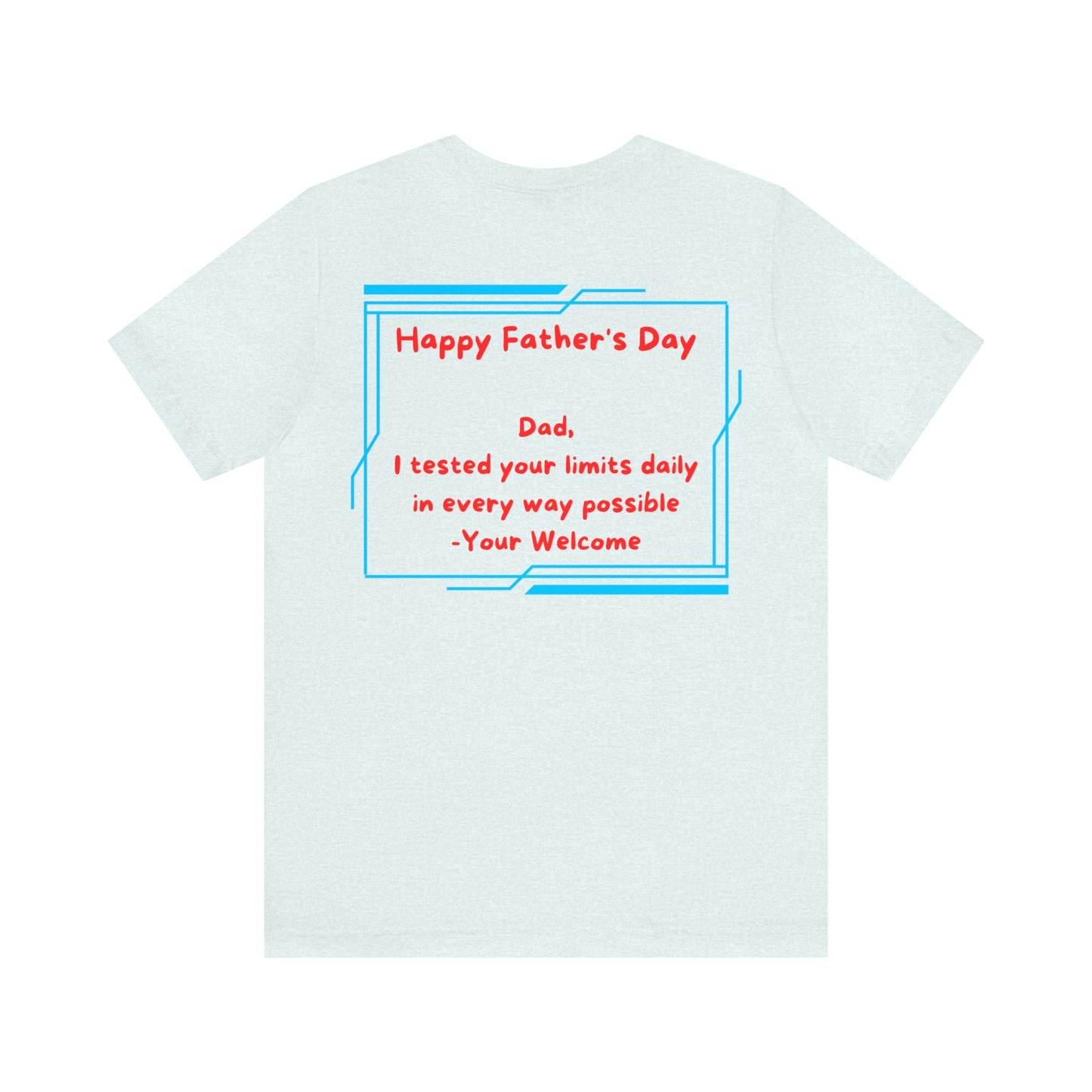 Limits Tested Unisex Jersey Short Sleeve Tee