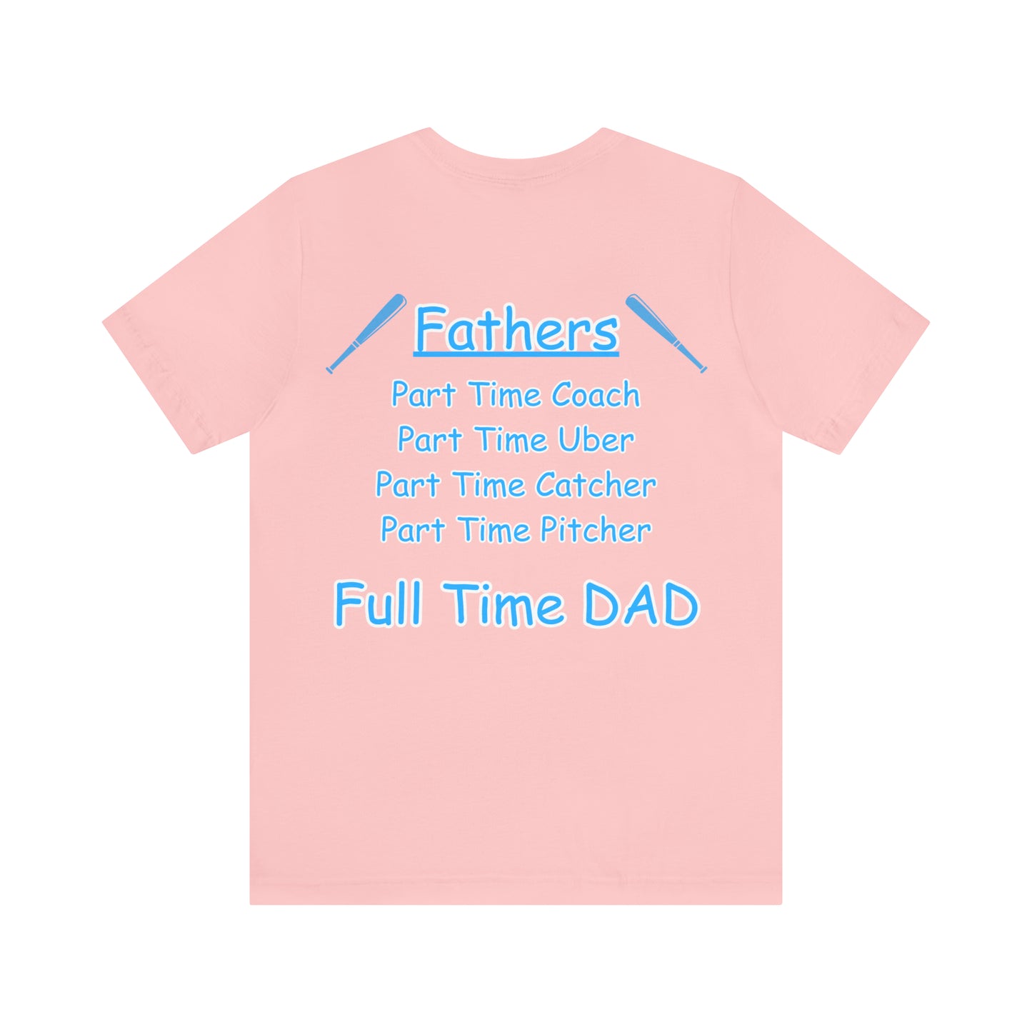Full Time Dad Unisex Jersey Short Sleeve Tee