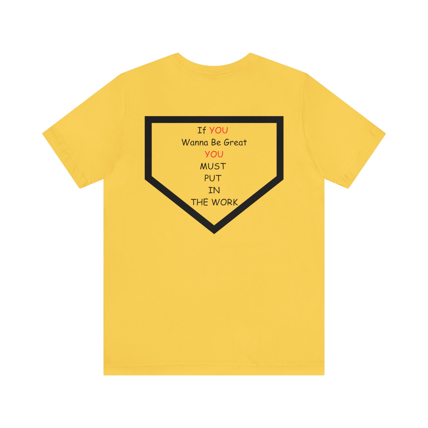 Wanna Be Great Unisex Jersey Short Sleeve Tee