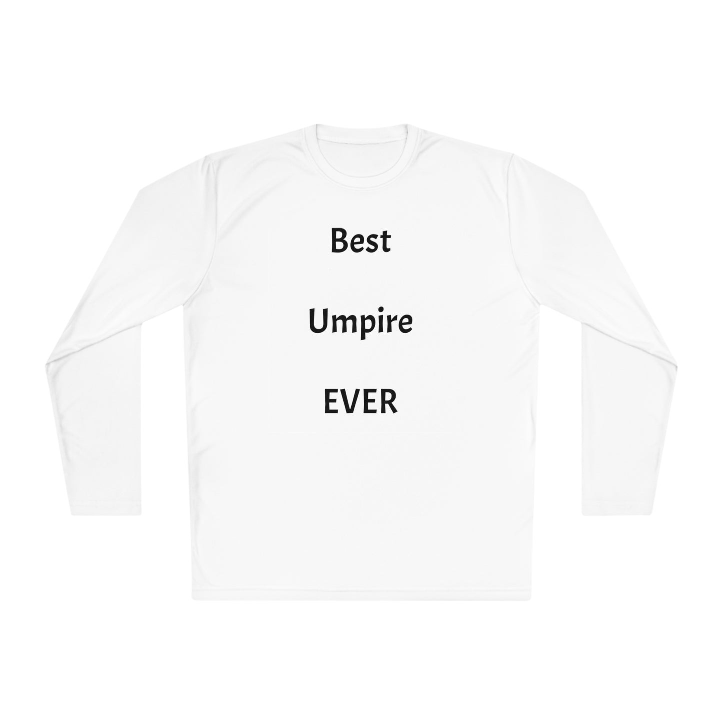 Best Umpire EVER Unisex Lightweight Long Sleeve Tee
