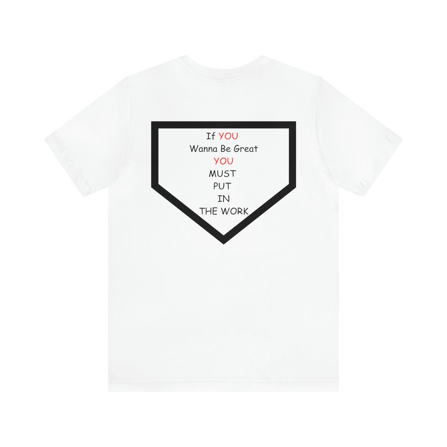 Wanna Be Great Unisex Jersey Short Sleeve Tee