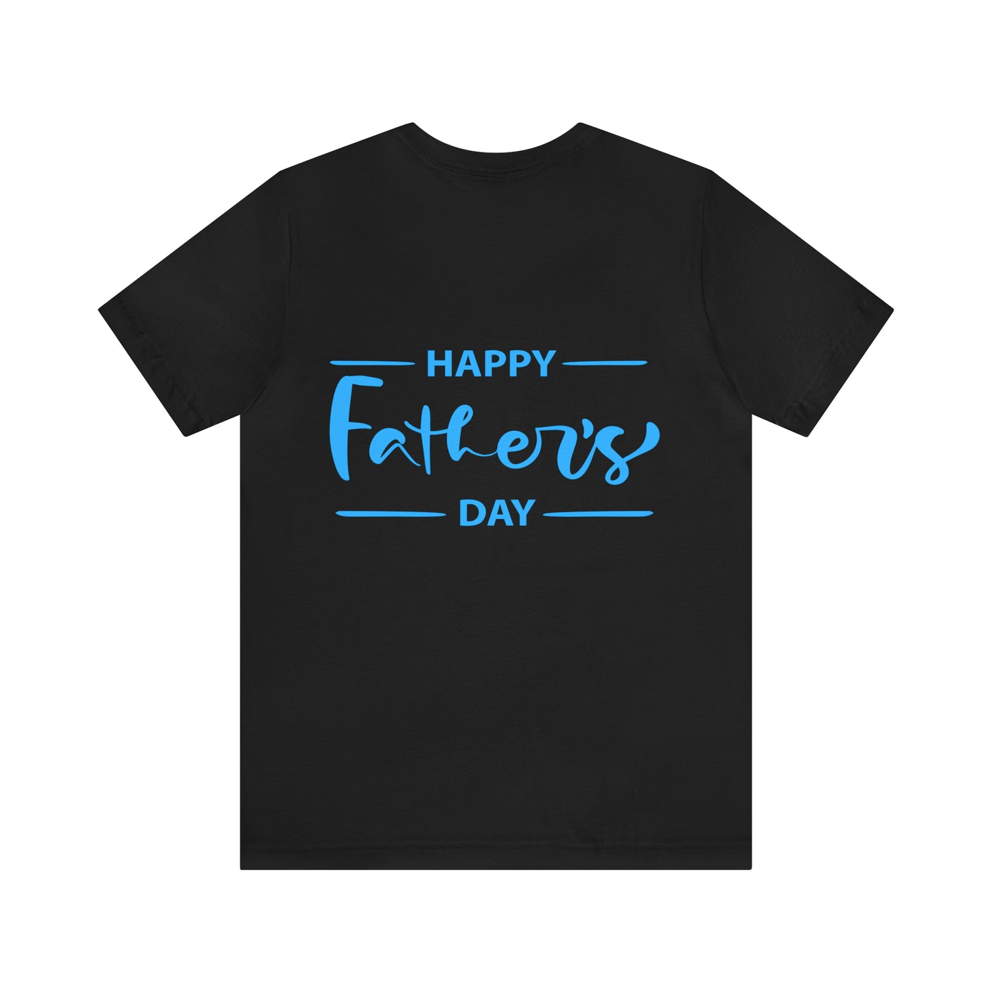 Fathers Day Unisex Jersey Short Sleeve Tee