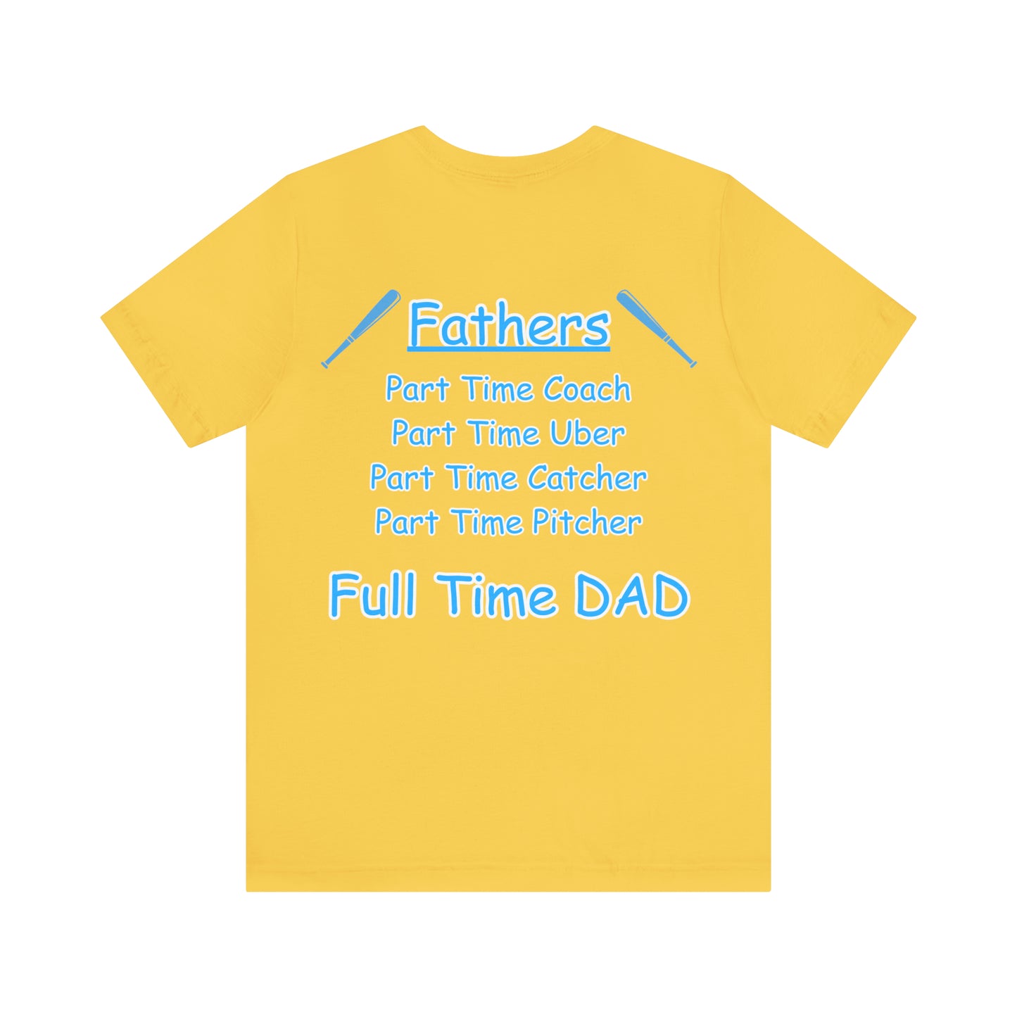Full Time Dad Unisex Jersey Short Sleeve Tee