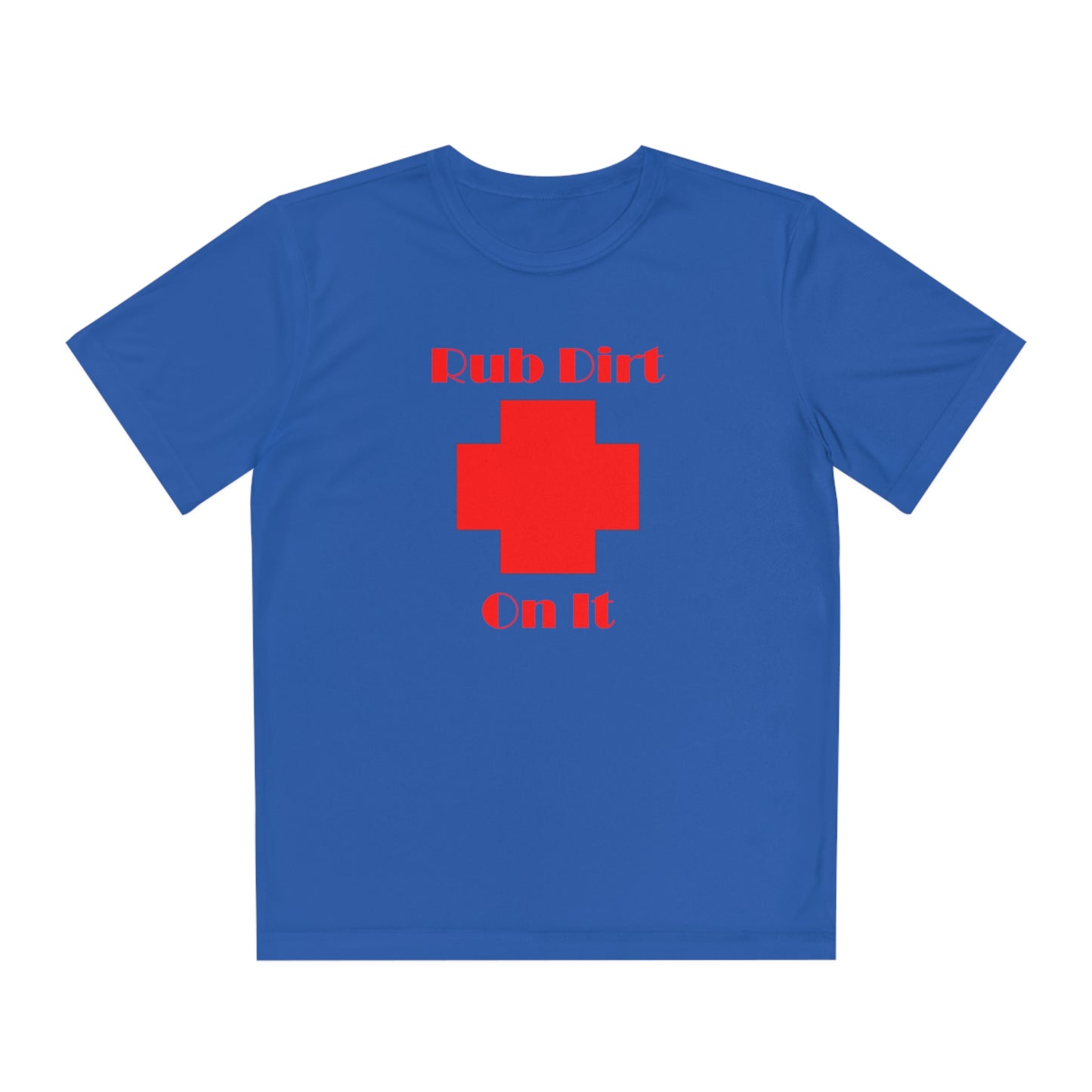 Rub Dirt On It Youth Competitor Tee