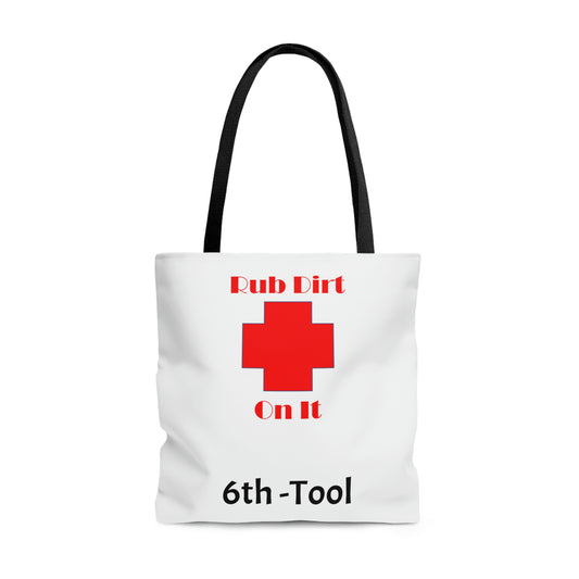 Rub Dirt On It AOP Tote Bag